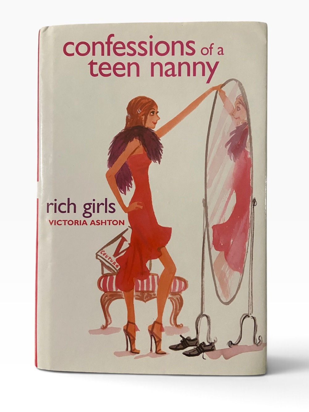 Confessions of a Teen Nanny – Rich Girls Hardcover Book